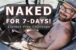 NAKED for 7-Days | Clothes-Free Challenge