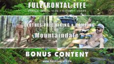 BONUS: Nude Hiking & Camping @ Mountaindale Sun Resort - BONUS